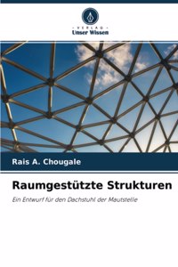 Raumgestützte Strukturen