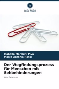 Wegfindungsprozess für Menschen mit Sehbehinderungen