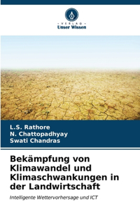 Bekämpfung von Klimawandel und Klimaschwankungen in der Landwirtschaft