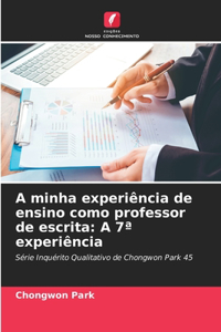 A minha experiência de ensino como professor de escrita