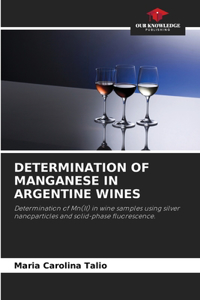 Determination of Manganese in Argentine Wines