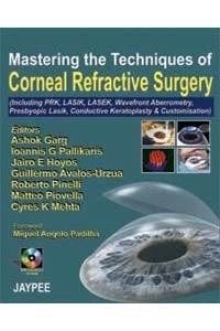 Matering the Techniques of Corneal Refractive Surgery