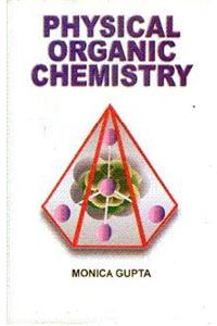 Physical Organic Chemistry