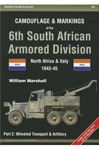 Camouflage & Markings of the 6th South African Armored Division, North Africa and Italy 1943-45