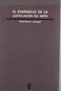 El Evangelio de La Justificac