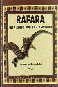 Rafara un cuento popular africano.