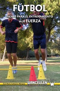 Futbol: fichas para el entrenamiento de la fuerza