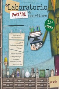 Laboratorio portatil de escritura (Spanish Edition) (7a ed.)