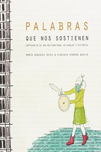 PALABRAS QUE NOS SOSTIENEN [Spanish]