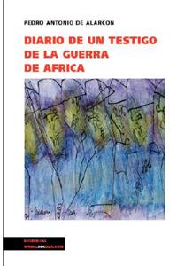 Diario de un testigo de la guerra de África