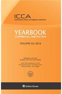 Yearbook Commercial Arbitration, Volume XLI 2016