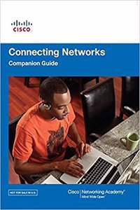 Connecting Networks Companion Guide