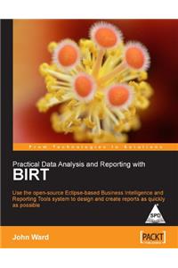 Practical Data Analysis and Reporting with BIRT