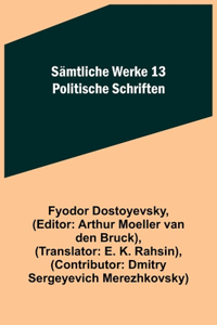 Sämtliche Werke 13