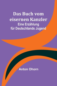 Buch vom eisernen Kanzler