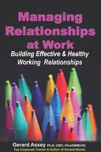 Managing Relationships at Work