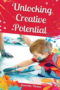 Unlocking Creative Potential