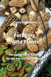 Foraging Wild Plants