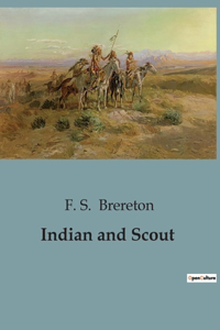 Indian and Scout