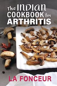 Indian Cookbook for Arthritis