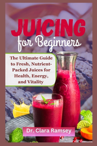 Juicing for Beginners