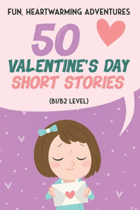50 Valentine's Day Short Stories