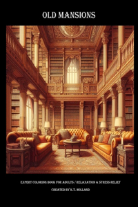 Old Mansions
