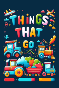 Things That Go