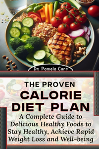The Proven Low Calorie Diet Plan