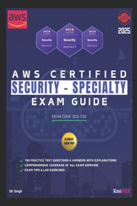 AWS Certified Security - Specialty Exam Guide