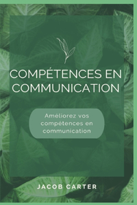 Compétences en communication
