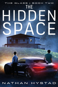 Hidden Space (The Glass Book Two)