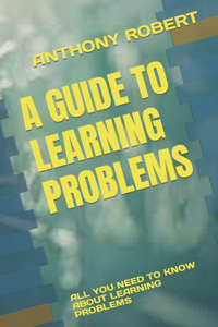 Guide to Learning Problems