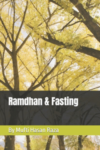Ramdhan & Fasting