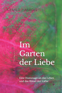 Im Garten der Liebe