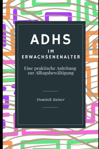 ADHS im Erwachsenenalter
