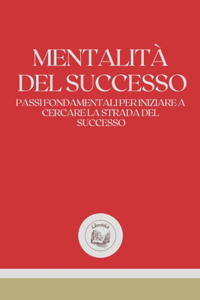Mentalitá del Successo