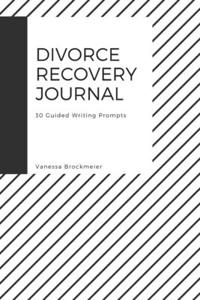 Divorce Recovery Journal