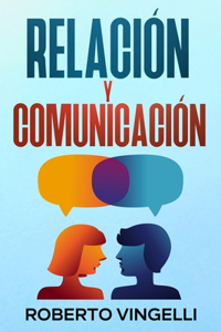 Relación Y Comunicación