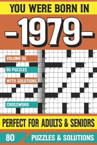 You Were Born In 1979