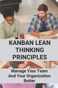 Kanban Lean Thinking Principles