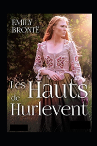 Les Hauts de Hurle-vent Annoté