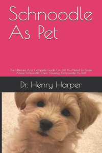 Schnoodle As Pet