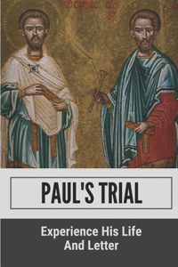 Paul's Trial