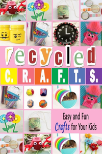 Recycled Crafts