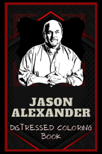 Jason Alexander Distressed Coloring Book