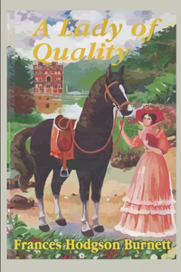 A Lady of Quality