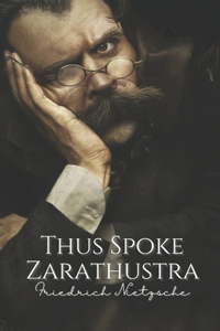 Thus Spoke Zarathustra
