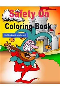 Safety On Coloring Book