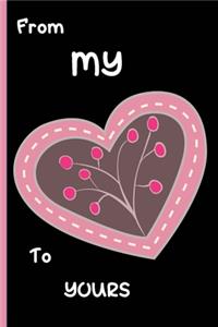 From my Heart to yours